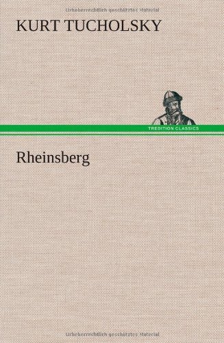 Cover for Kurt Tucholsky · Rheinsberg (Hardcover Book) [German edition] (2012)
