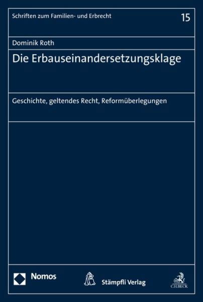 Cover for Roth · Die Erbauseinandersetzungsklage (Bok) (2016)