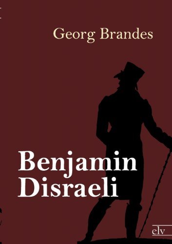Cover for Georg Brandes · Benjamin Disraeli (Paperback Book) [German edition] (2011)