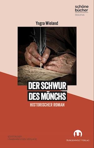Der Schwur des Mönchs - Yngra Wieland - Bücher - Burgenwelt Verlag - 9783910789005 - 1. September 2023