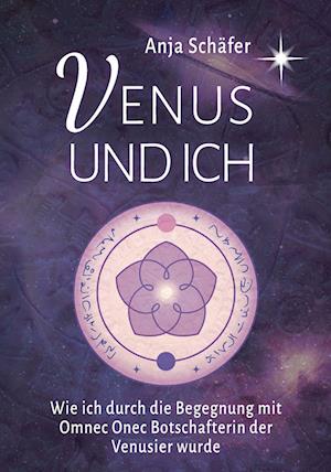 Cover for Anja Schäfer · Venus und ich (Book) (2023)