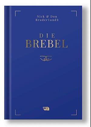 Cover for Bruder1und2 · Die Brebel (Book) (2023)