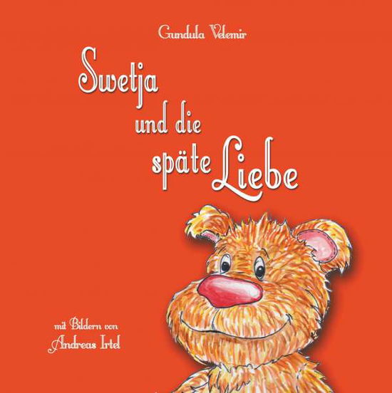 Cover for Velemir · Swetja und die späte Liebe (Book) (2018)