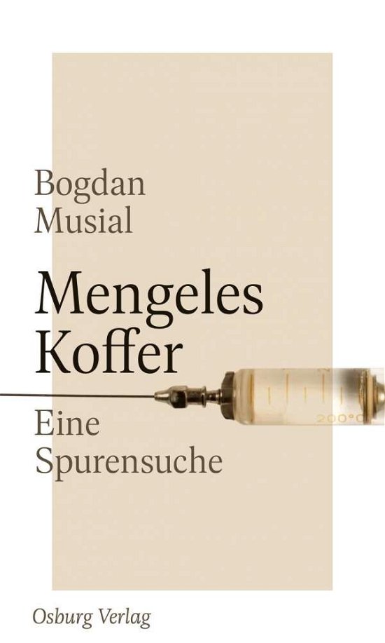 Mengeles Koffer - Musial - Kirjat -  - 9783955102005 - 