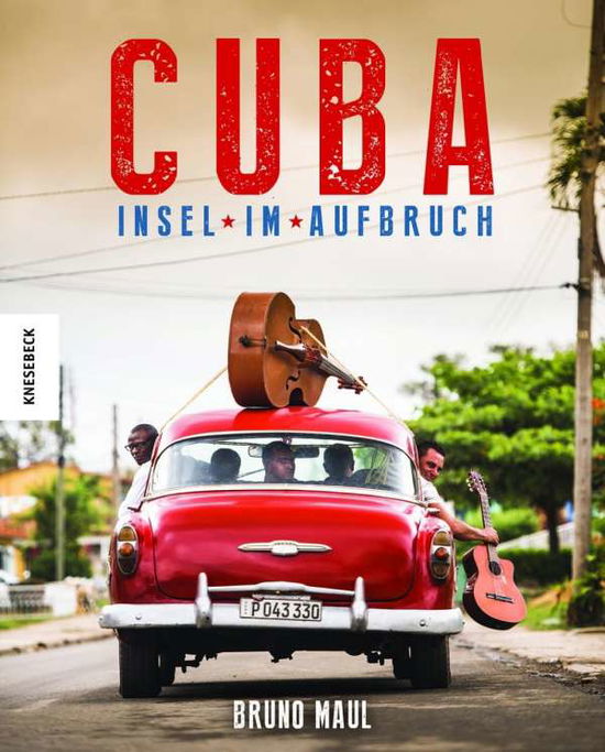 Cuba - Maul - Książki -  - 9783957281005 - 