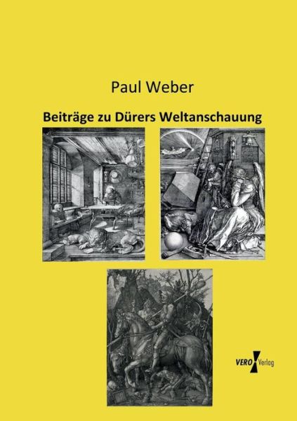 Cover for Paul Weber · Beitrage zu Durers Weltanschauung (Taschenbuch) [German edition] (2019)