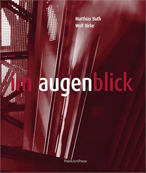 Cover for Matthias Buth · Im Augenblick (Book) (2025)