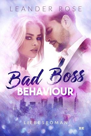 Cover for Leander Rose · Bad Boss Behaviour (Paperback Book) (2020)
