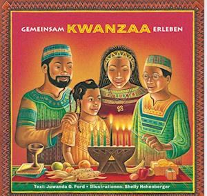 Cover for Juwanda G. Ford · Gemeinsam Kwanzaa erleben (Buch) (2023)