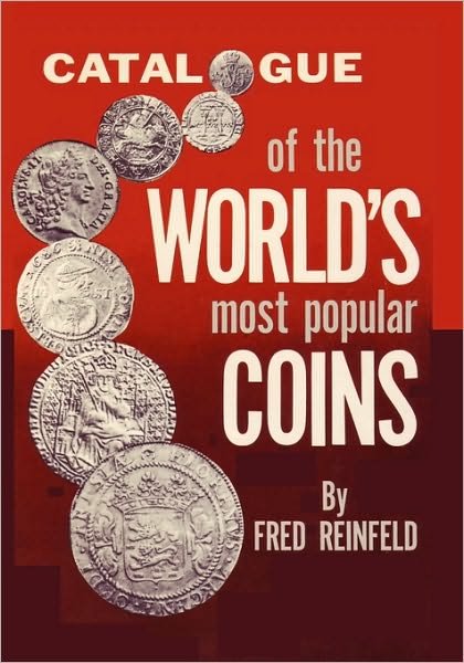 Cover for Fred Reinfeld · Catalogue of the World's Most Popular Coins (Paperback Bog) (2009)