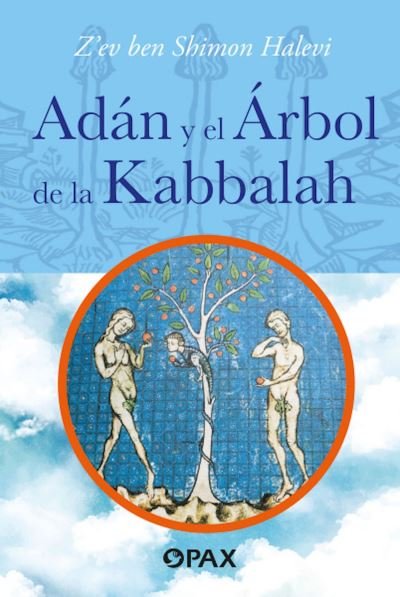 Cover for Z'Ev Ben Shimon Halevi · Adán y el árbol de la Kabbalah (Book) (2023)