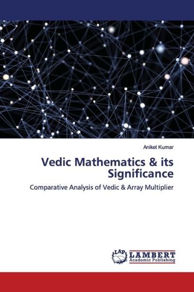 Cover for Kumar · Vedic Mathematics &amp; its Significa (Book) (2019)