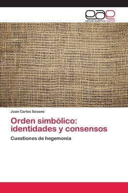 Cover for Seoane · Orden simbólico: identidades y c (Bog) (2018)