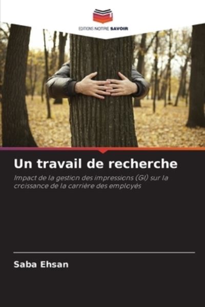 Cover for Saba Ehsan · Un travail de recherche (Taschenbuch) (2021)