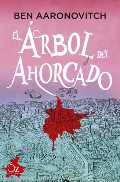 Cover for Ben Aaronovitch · El Arbol del Ahorcado (Taschenbuch) (2021)