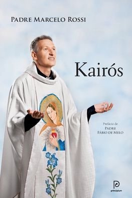 Cover for Padre Marcelo Rossi · KairÓs (Paperback Book) (2022)