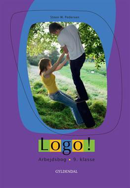 Cover for Steen W. Pedersen · Logo! 9. klasse: Logo! 9. kl. (Taschenbuch) [1. Ausgabe] (2013)