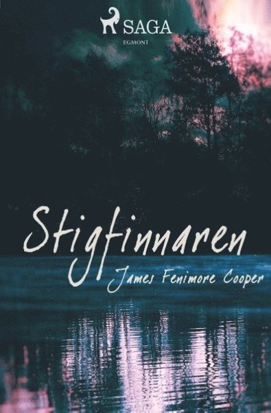 Cover for James Fenimore Cooper · Stigfinnaren (Bok) (2018)