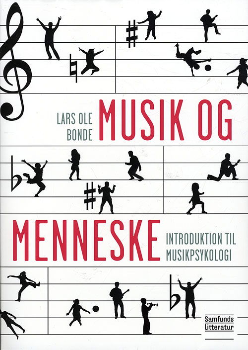 Cover for Lars Ole Bonde · Musik og menneske (Sewn Spine Book) [1.º edición] (2009)