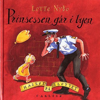 Cover for Lotte Nybo · Halløj på slottet.: Prinsessen går i byen (Bok) [1. utgave] (2004)