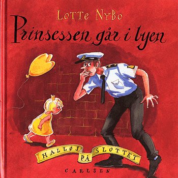 Cover for Lotte Nybo · Halløj på slottet.: Prinsessen går i byen (Book) [1st edition] (2004)