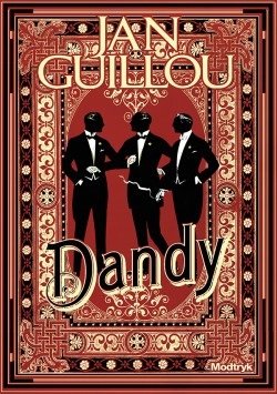 Cover for Jan Guillou · Magna: Dandy (Bind 1) (Bok)