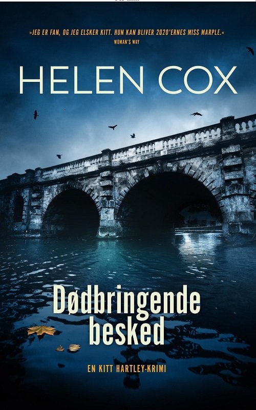 Cover for Helen Cox · Kitt Hartley krimi bind 1: Dødbringende besked (Paperback Bog) [2. udgave] (2021)