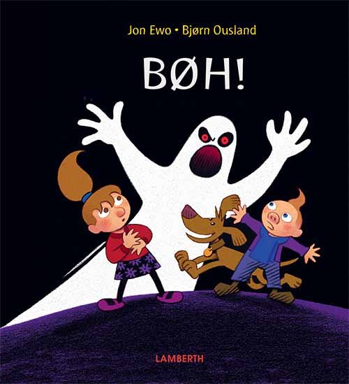 Cover for Jon Ewo · Bøh! (Inbunden Bok) [1:a utgåva] (2018)