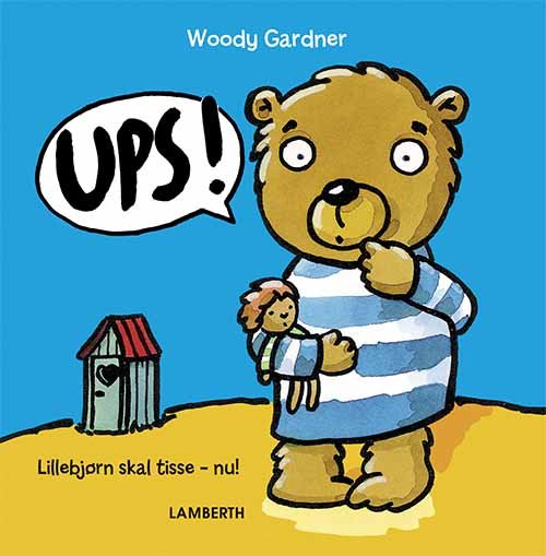 Ups! - Woody Gardner - Books - Lamberth - 9788772241005 - December 19, 2019