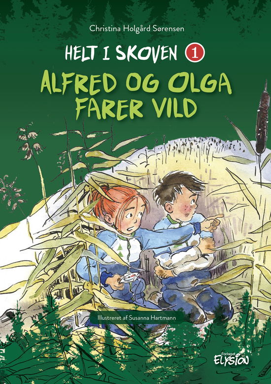 Cover for Christina Holgård Sørensen · Helt i skoven: Alfred og Olga farer vild (Innbunden bok) [1. utgave] (2021)