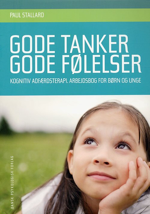 Cover for Paul Stallard · Gode tanker - gode følelser (Sewn Spine Book) [1st edition] (2006)