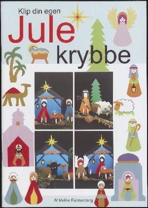 Cover for Melike Fürstenberg · Klip din egen julekrybbe (Bog) (2018)