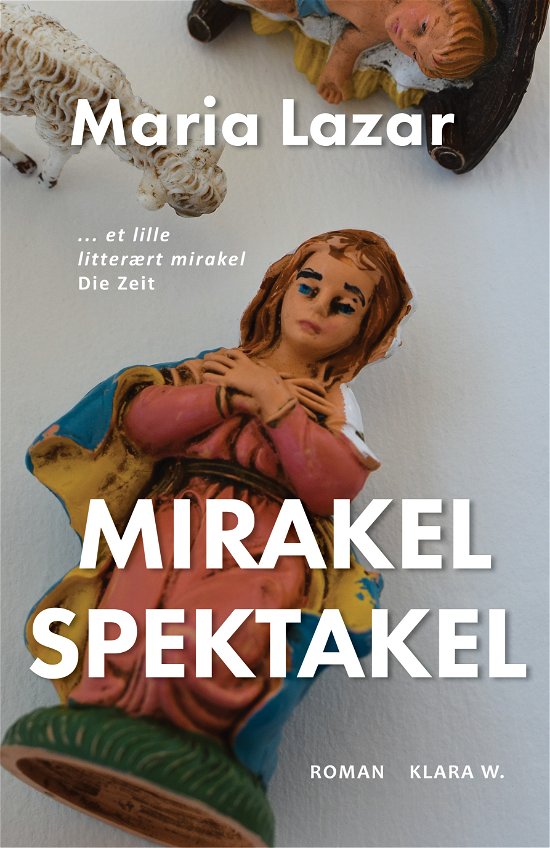 Cover for Maria Lazar · Mirakel Spektakel (Sewn Spine Book) [1st edition] (2020)