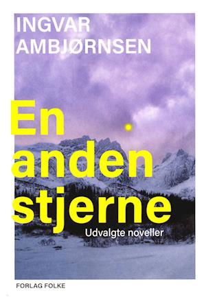 Cover for Ingvar Ambjørnsen · En anden stjerne (Sewn Spine Book) [1er édition] (2023)
