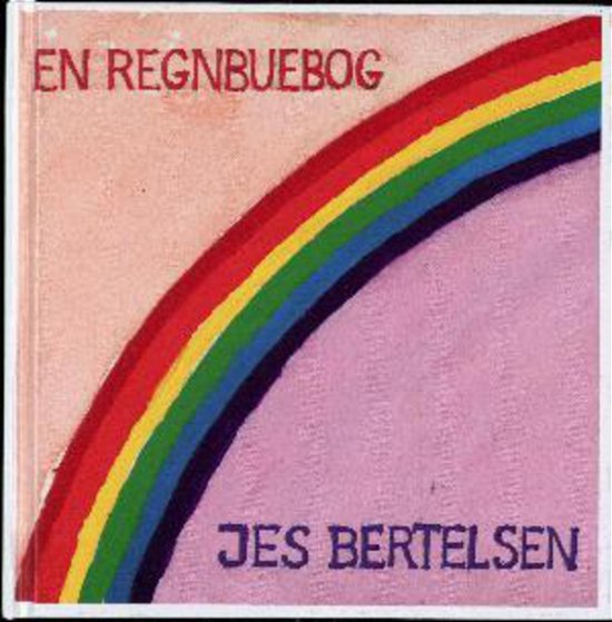 Cover for Jes Bertelsen · En regnbuebog (Book) (2016)