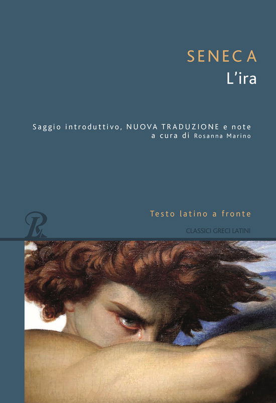 Cover for Lucio Anneo Seneca · L' Ira. Testo Latino A Fronte (Bok)