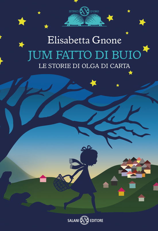 Cover for Elisabetta Gnone · Jum Fatto Di Buio. Le Storie Di Olga Di Carta (Bok)