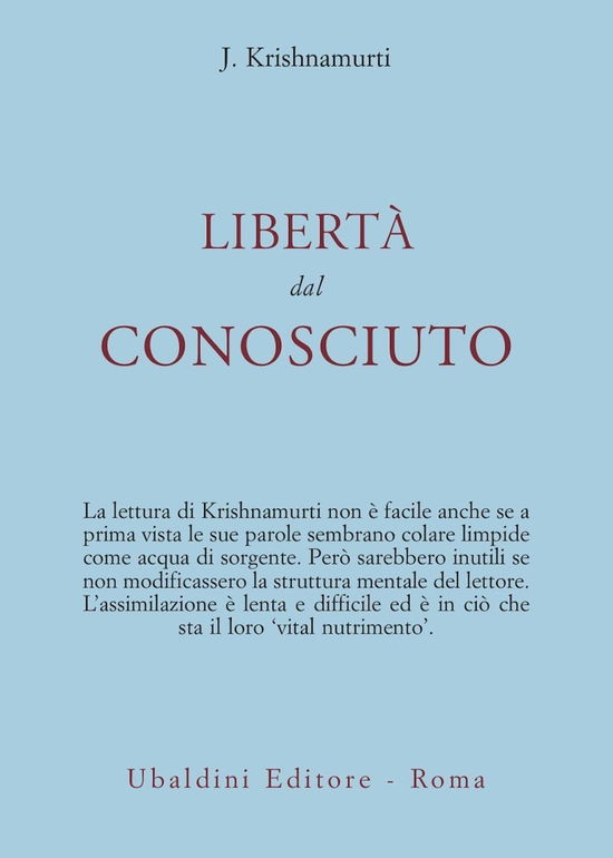 Liberta Dal Conosciuto - Jiddu Krishnamurti - Books -  - 9788834004005 - 