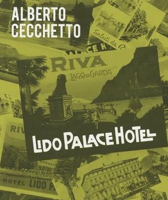 Cover for Cecchetto, ,Alberto · Five Star PLUS  Grand Hotel Lido Palace (Paperback Book) (2016)