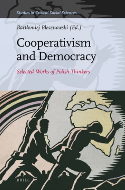 Cover for Bartlomiej Blesznowski · Cooperativism and Democracy (Hardcover Book) (2017)