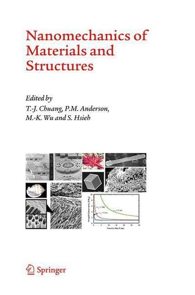 Cover for T -j Chuang · Nanomechanics of Materials and Structures (Pocketbok) [Softcover reprint of hardcover 1st ed. 2006 edition] (2010)