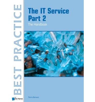 Cover for Pierre Bernard · The IT Service - Best Practice Series (Taschenbuch) (2012)