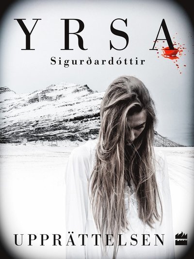 Cover for Yrsa Sigurdardottir · Upprättelsen (Taschenbuch) (2022)
