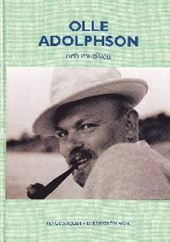 Cover for Bengt Nyquist · &quot;och musiken&quot;-serien: Olle Adolphson och musiken (Bound Book) (2003)