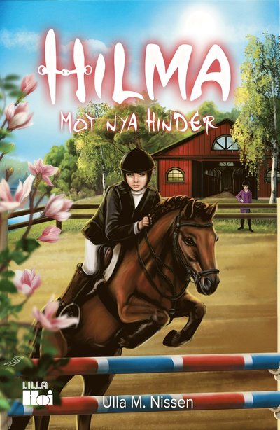 Cover for Ulla M. Nissen · Mot nya hinder (Hardcover Book) (2022)