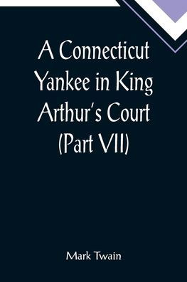 Cover for Mark Twain · A Connecticut Yankee in King Arthur's Court (Paperback Bog) (2022)