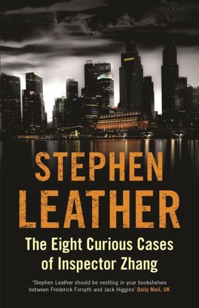 Cover for Stephen Leather · The Eight Cuirous Cases of Inspector Zhang (Paperback Book) (2014)