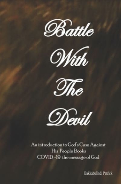 Cover for Bakkabulindi Patrick · Battle With The Devil (Paperback Book) (2021)