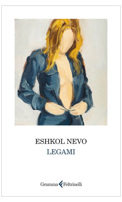 Cover for Eshkol Nevo · Legami (Book)