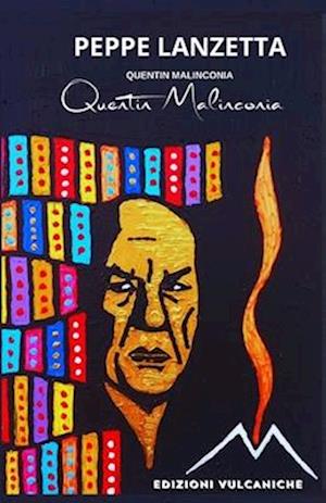 Cover for Peppe Lanzetta · Quentin Malinconia (Book) (2024)